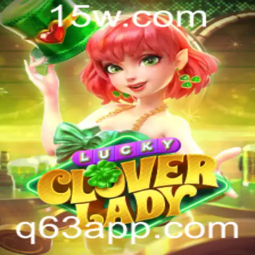 Explore o Mundo Fascinante de LuckyCloverLady: Inovação e Estratégia em Cada Jogo